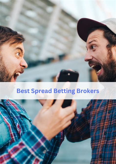 spread betting brokers - 9 Best Spread Betting Brokers of 2024 